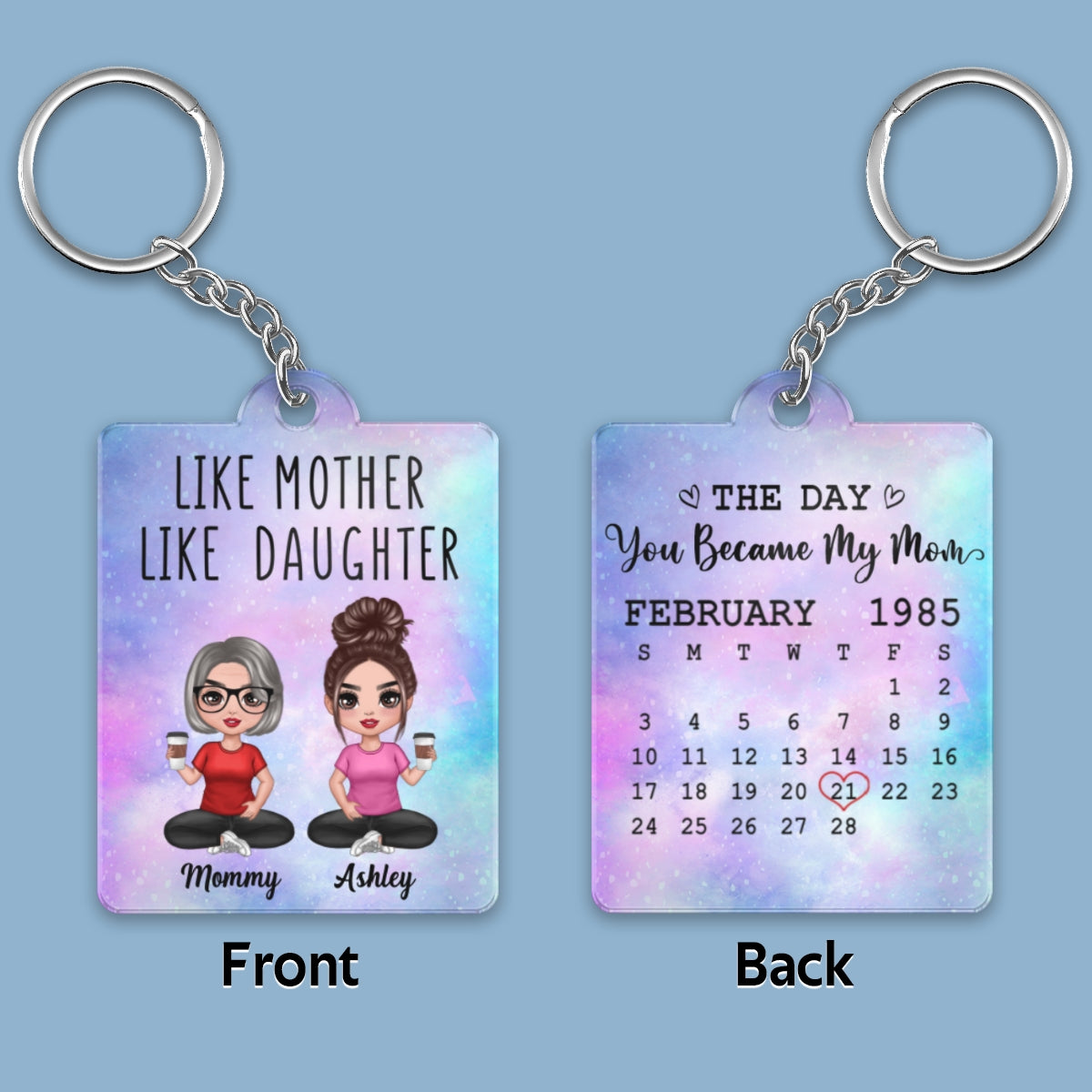 Galaxy Like Mother Like Daughters Doll Women Sitting Calendar Date Personalized Acrylic Keychain