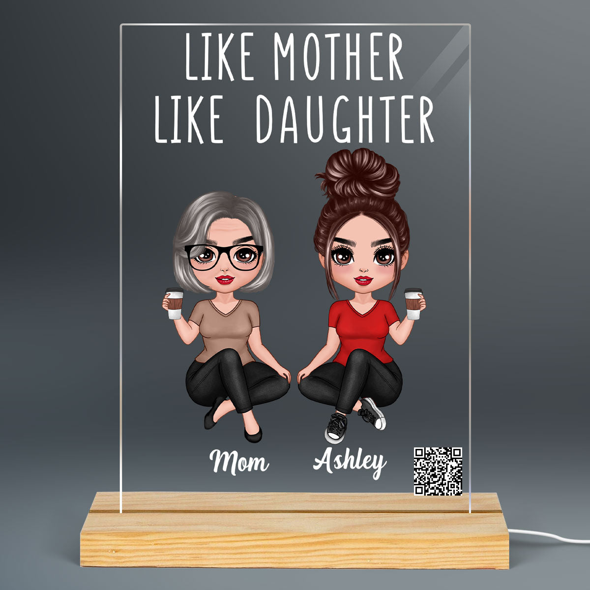 Doll Women Sitting Like Mother Like Daughter Favorite Song Scannable QR Code Personalized Rectangle Acrylic Plaque LED Night Light