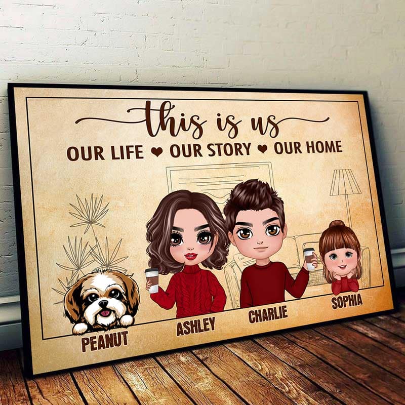 Our Life Our Story Our Home Family Personalized Poster