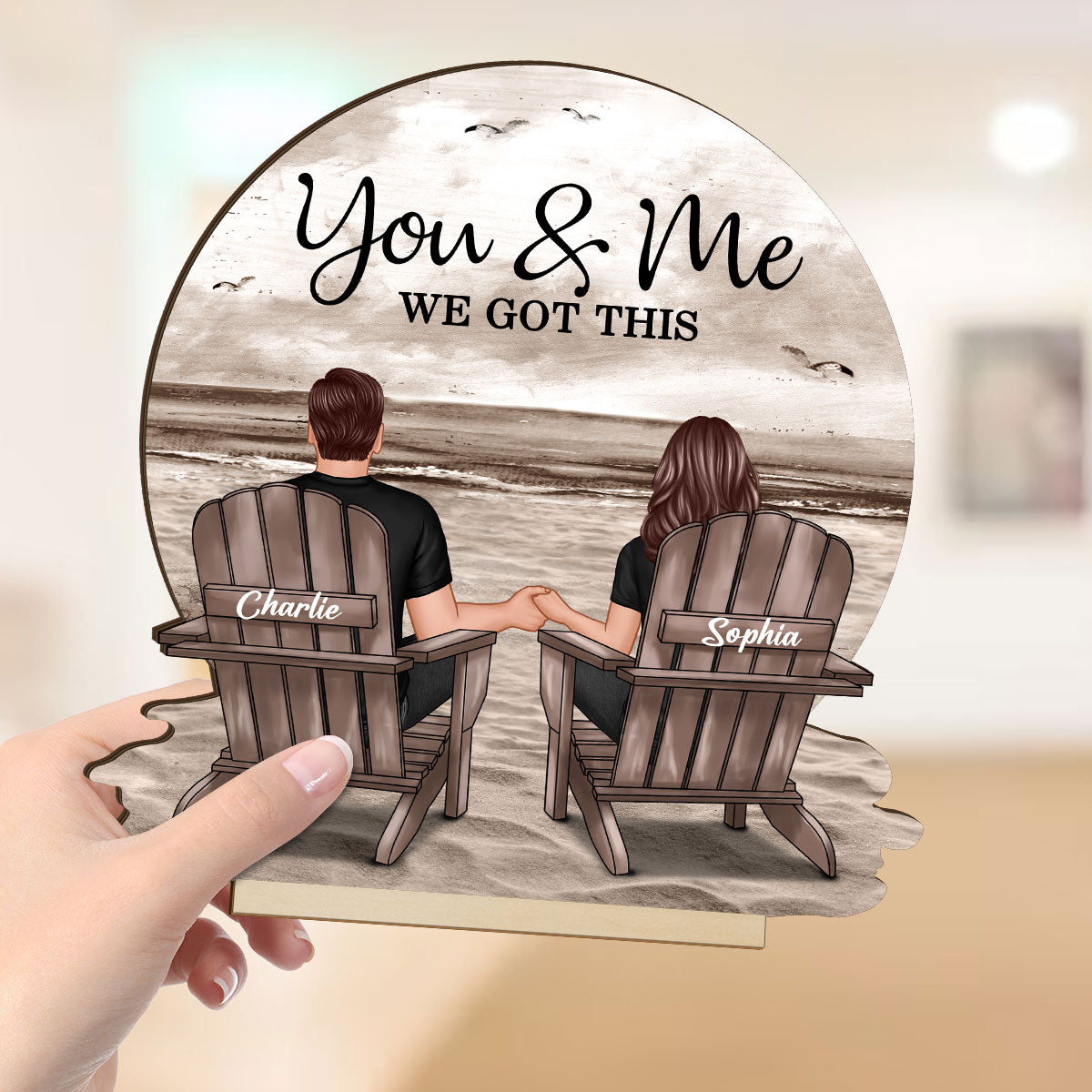 You & Me We Got This Couple Back View Sitting At Beach Landscape Personalized Standing Wooden Plaque