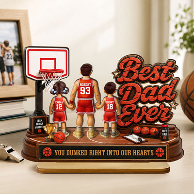 Best Basketball Dad Ever Dunked Right Into Our Hearts - Personalized 2-Layered Wooden Plaque - Father's Day Gift For Dad, Husband