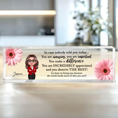 You Are Incredibly Appreciated Coworker Colleagues Affirmations Personalized Acrylic Desk Name Plate, Teacher Appreciation Gift, Retirement Gift For Coworkers, Boss, Teachers