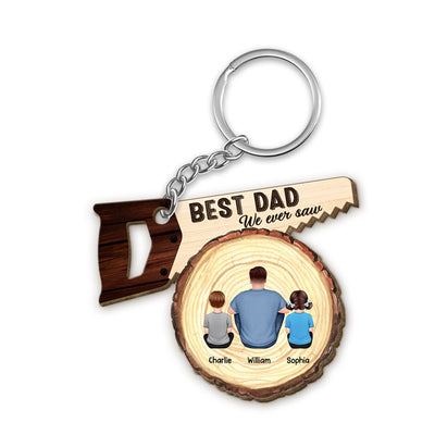 Best Dad We Ever Saw Personalized Wooden Keychain