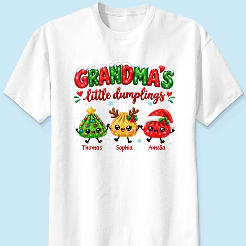 Grandma's Little Dumplings - Personalized Shirt - Trendy Christmas Tee for Grandmas, Gift for Mom, Grandma