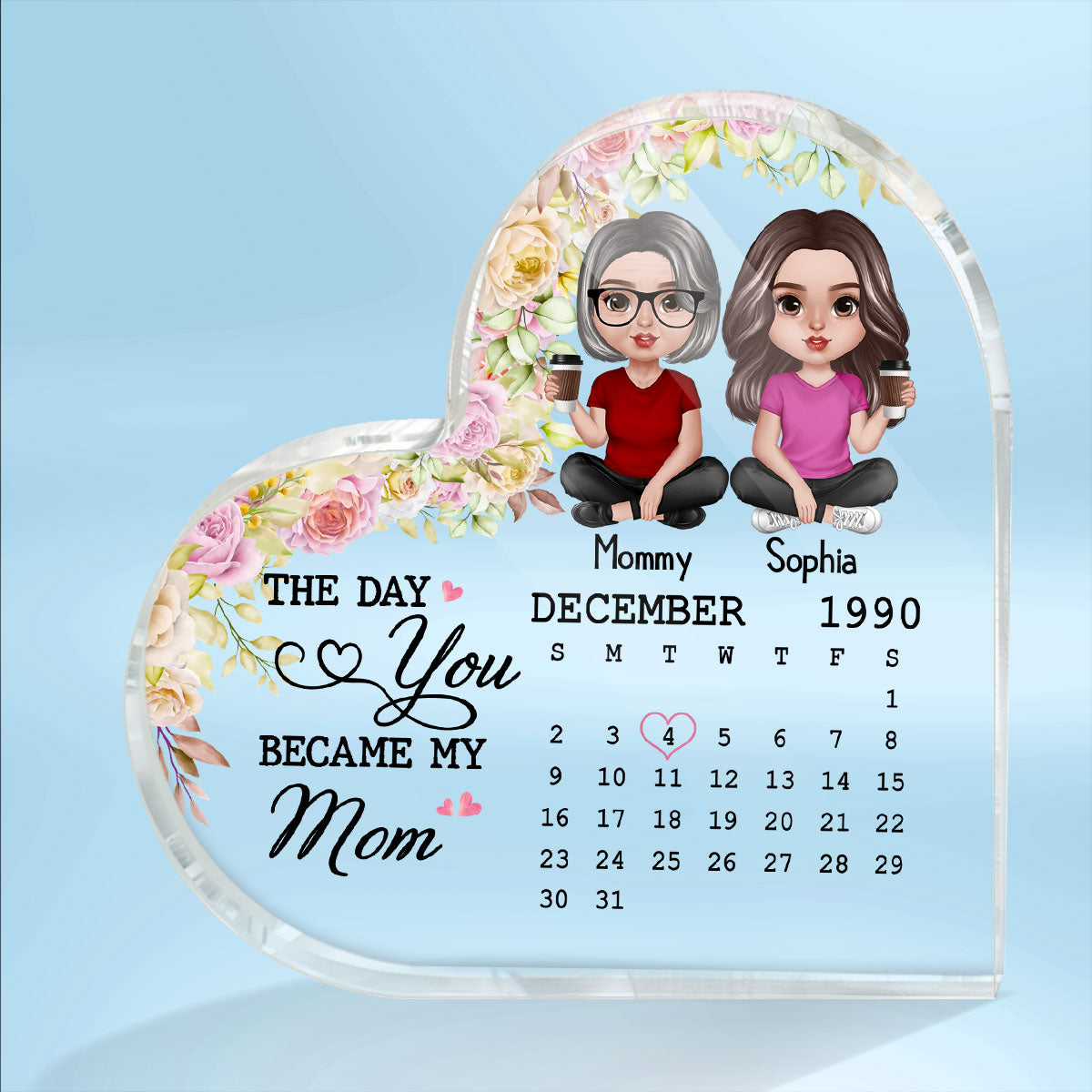 Doll Mother Daughter Realistic The Day You Became My Mom Personalized Acrylic Heart Plaque