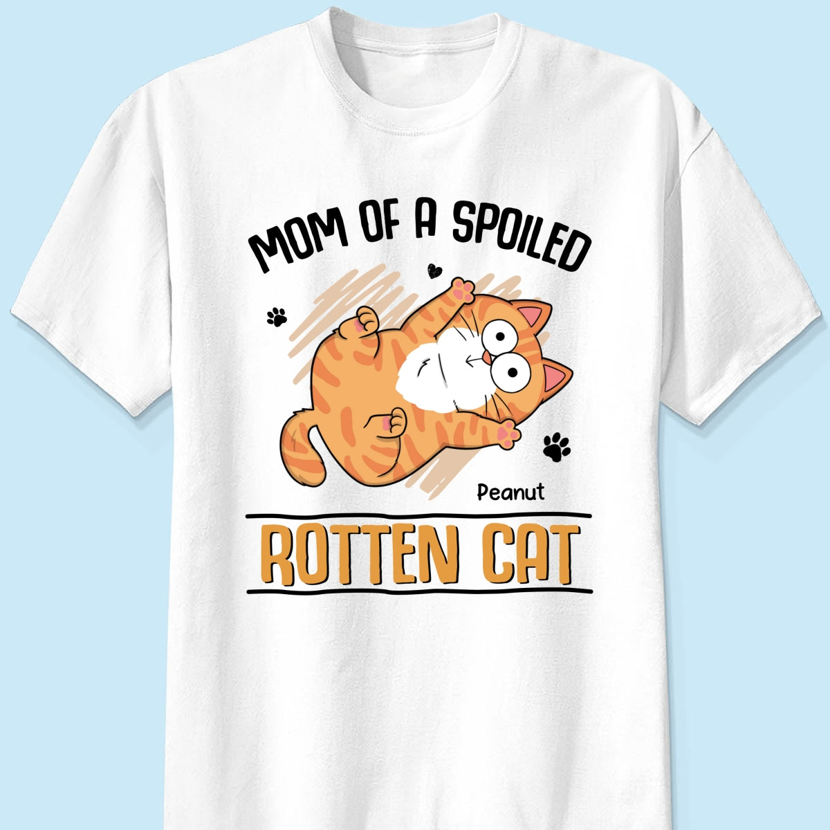 Mom Of Spoiled Rotten Cats Personalized Shirt