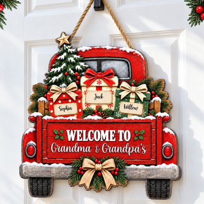 Welcome To Grandma Grandpa's House Christmas Truck 2D Flat Printed - Personalized Wood Sign - Christmas Decor For Grandparents