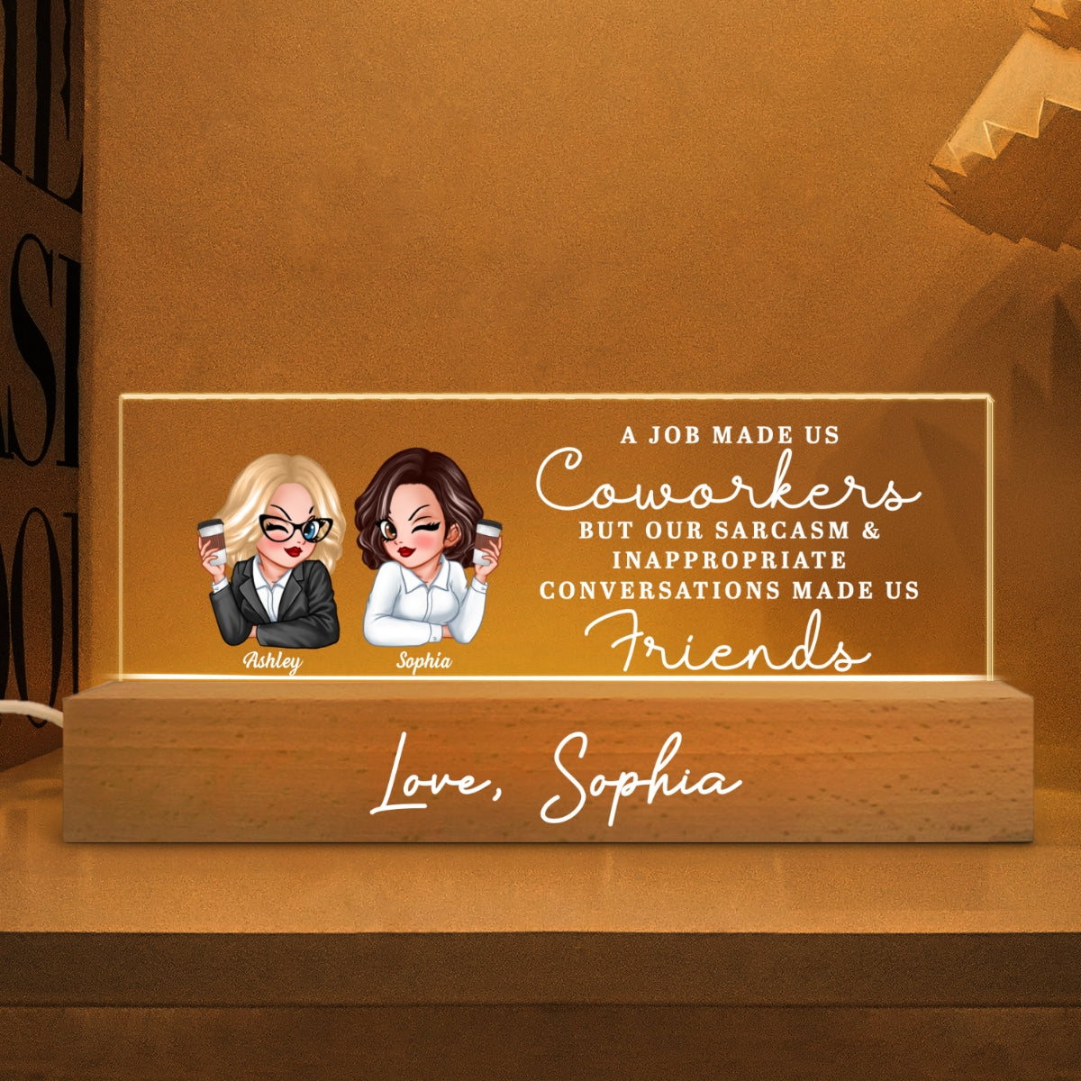 A Job Made Us Coworkers Personalized Acrylic Block LED Night Light, Funny Gift For Colleagues, Work Besties
