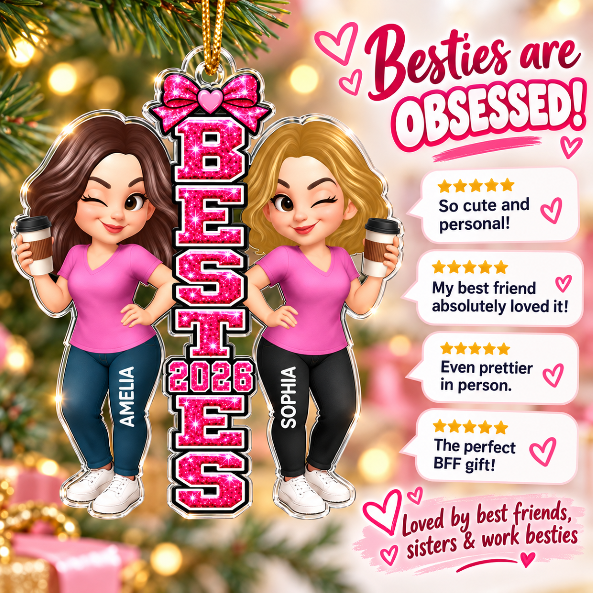 Trending Pink Besties Sisters - Personalized Acrylic Ornament - Christmas Gift For Friends, Family, Girls