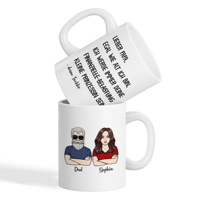 Immer deine finanzielle Belastung - Personalisierte Kaffeetasse - Lustiges Vatertag Geschenk für Papa von Tochter
