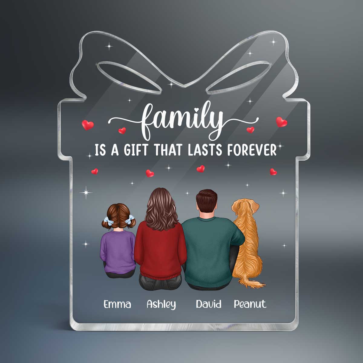 Family A Gift That Lasts Forever Personalized Gift Shaped Acrylic Plaque