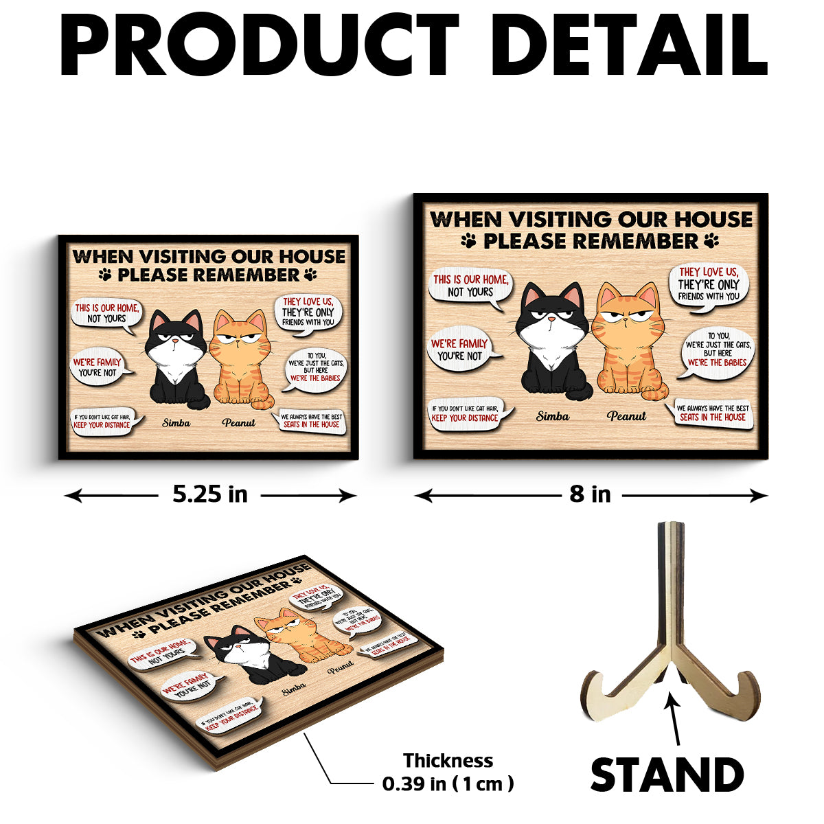 Remember When Visiting Cats House Funny Cats Expression Personalized 2-layer Wooden Plaque