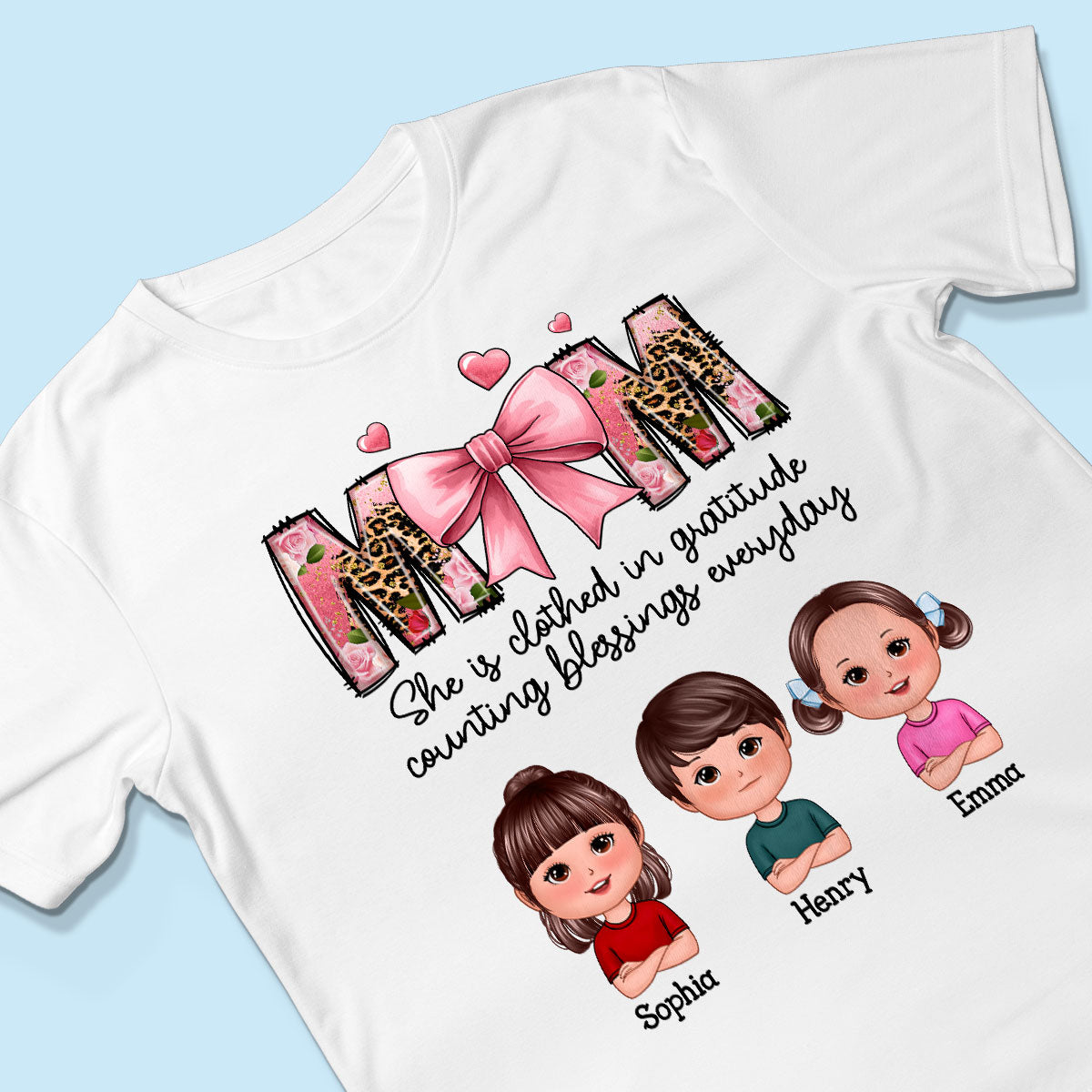 Mom She is Clothed in Gratitude Counting Blessings Every Day Floral Bow Personalized Shirt