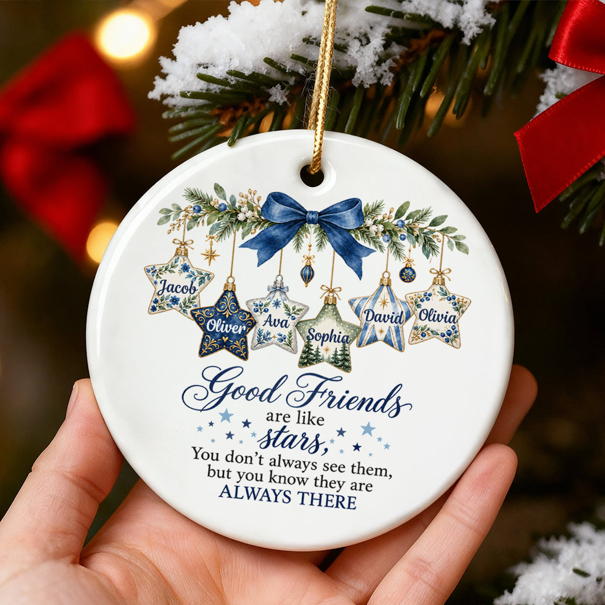 Good Friends Are Like Stars - Personalized Ceramic Ornament - Christmas Gift for Best Friends