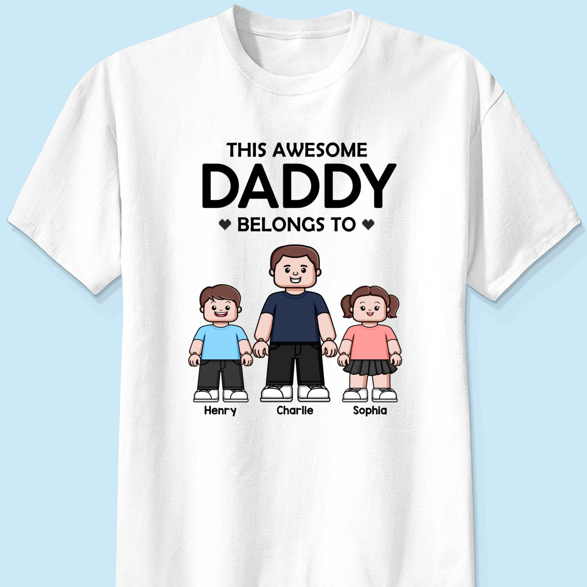 This Daddy Belongs To Kids Block Characters Personalized Shirt