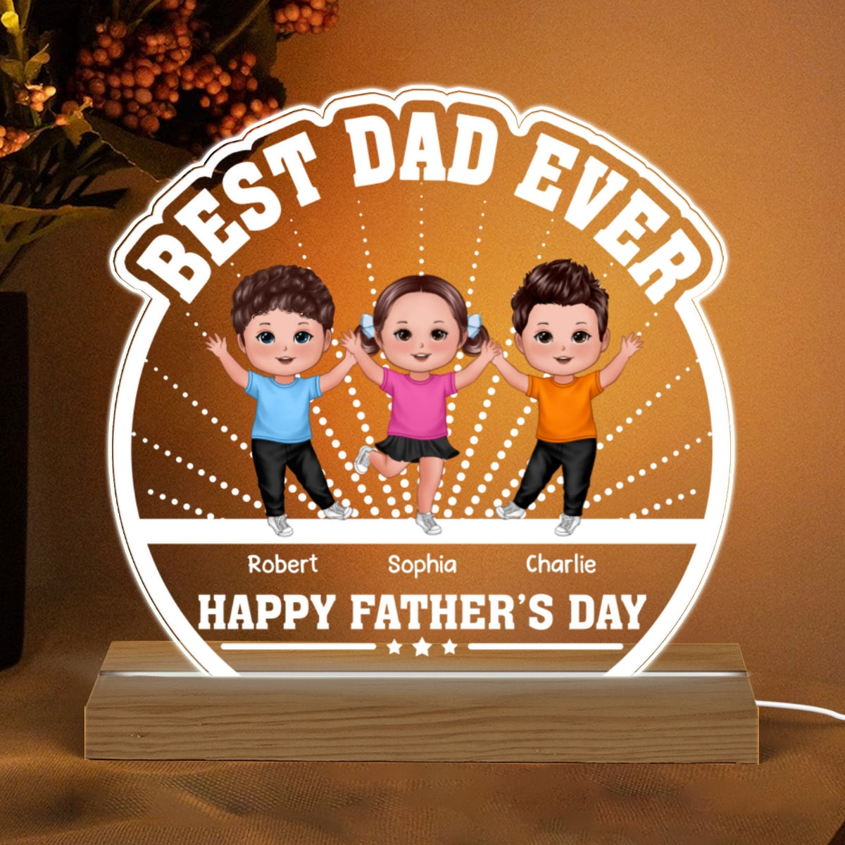 Best Dad Ever We Love You Happy Doll Kids Personalized Custom Shaped Acrylic Plaque With Warm LED Night Light