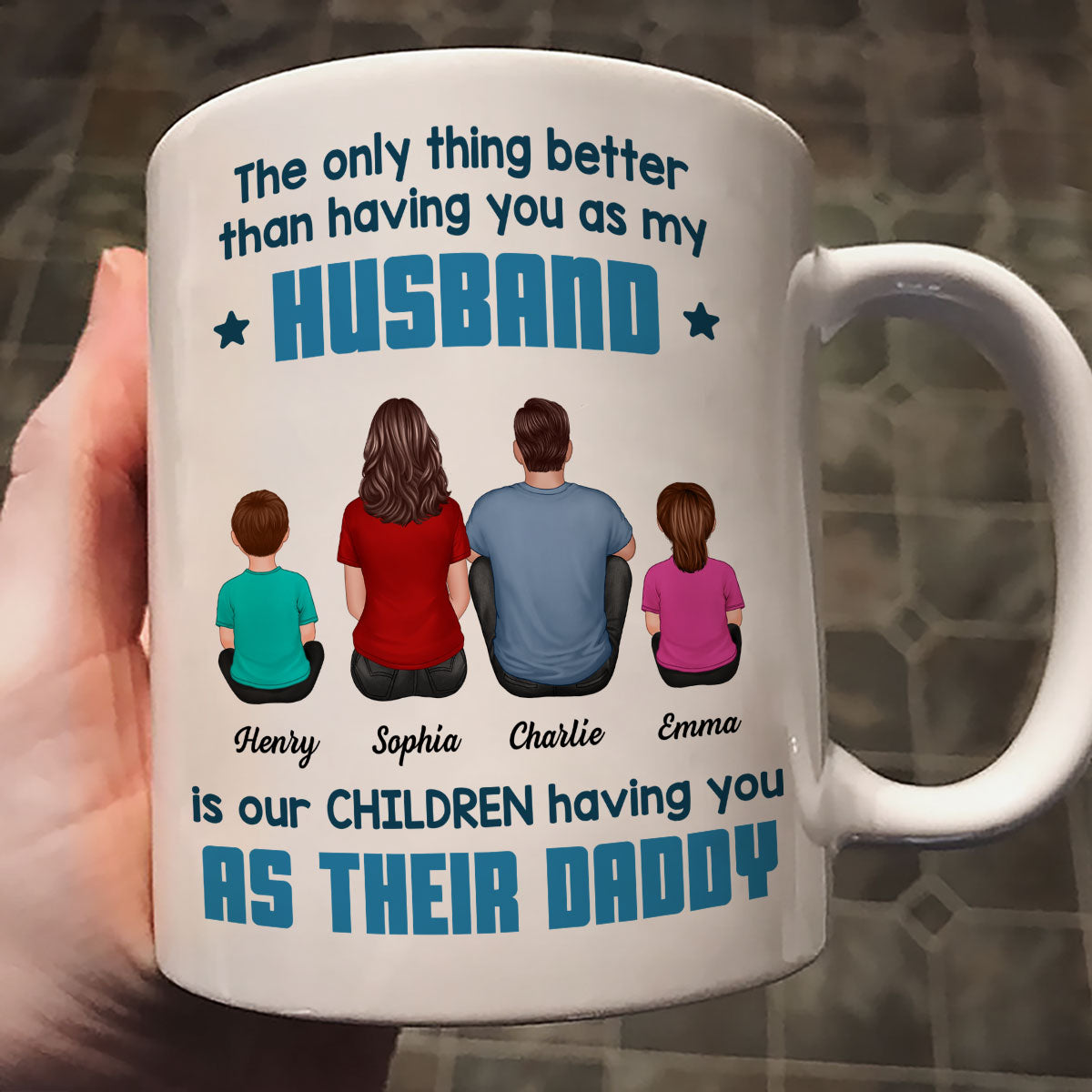 The Only Thing Better Than Having You As My Husband Personalized Mug, Gift For Dad