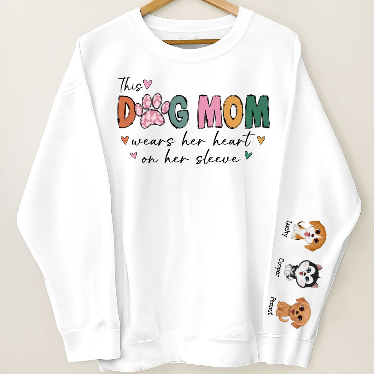 This Dog Mom Wears Her Heart On Her Sleeve Colorful Pattern, Custom Dog Name, Dog Mama, Personalized Sleeve Printed Sweatshirt