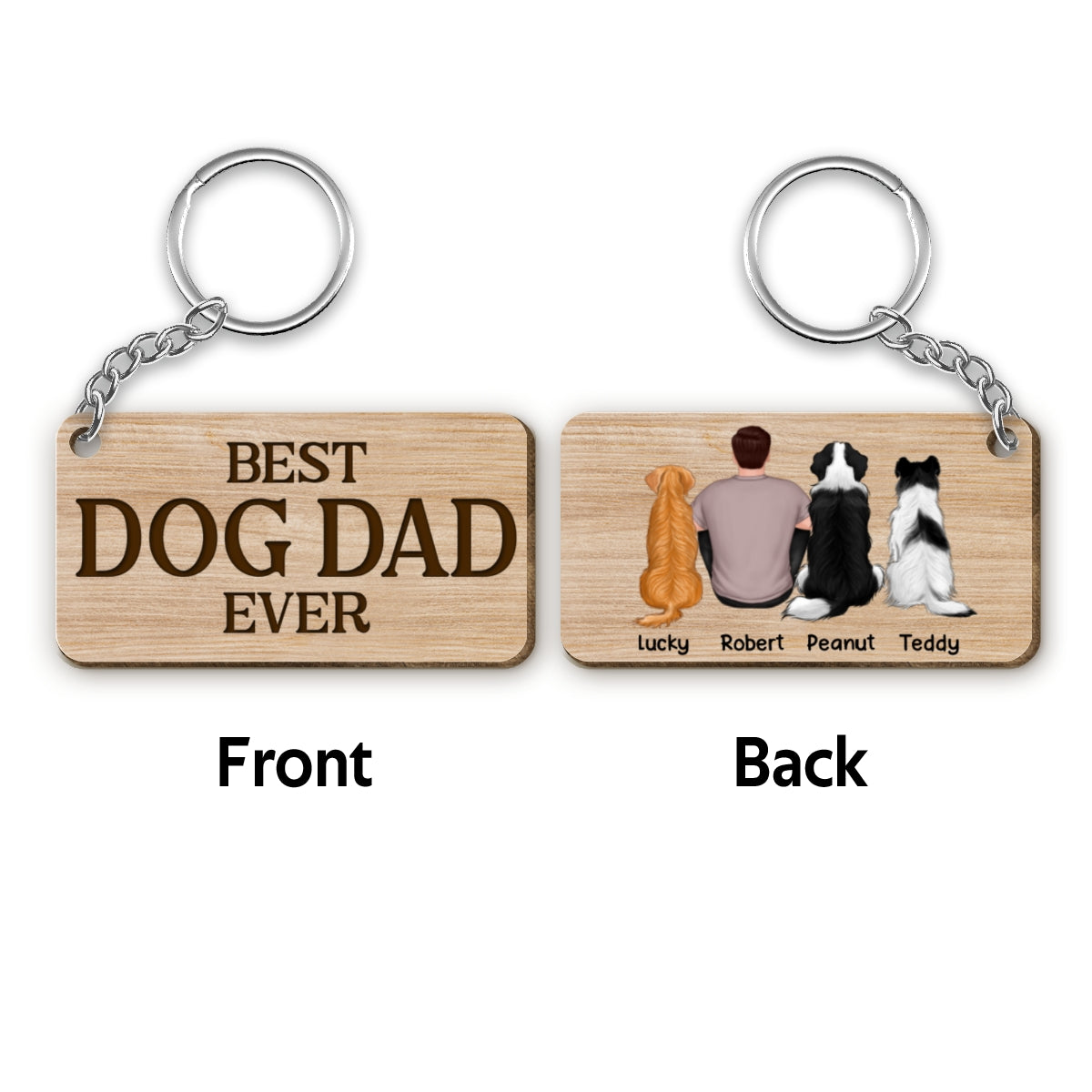 Best Dog Dad Ever Back View Sitting Man & Dogs Personalized Wooden Keychain