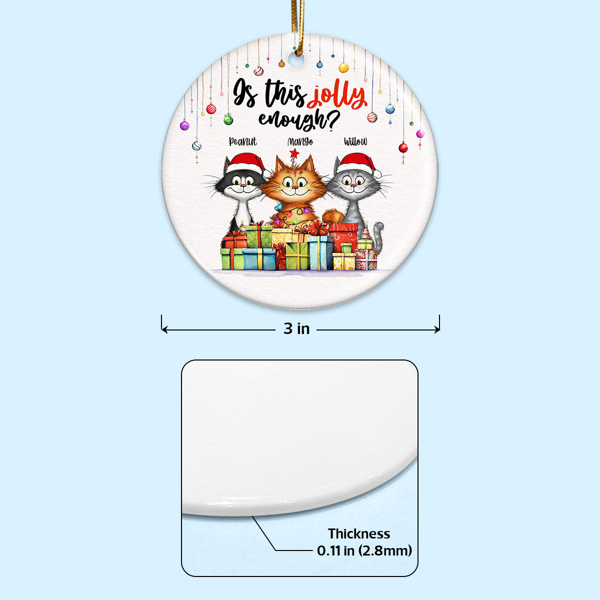 Is This Jolly Enough Quirky Whimsical Christmas Cats Personalized Circle Ceramic Ornament