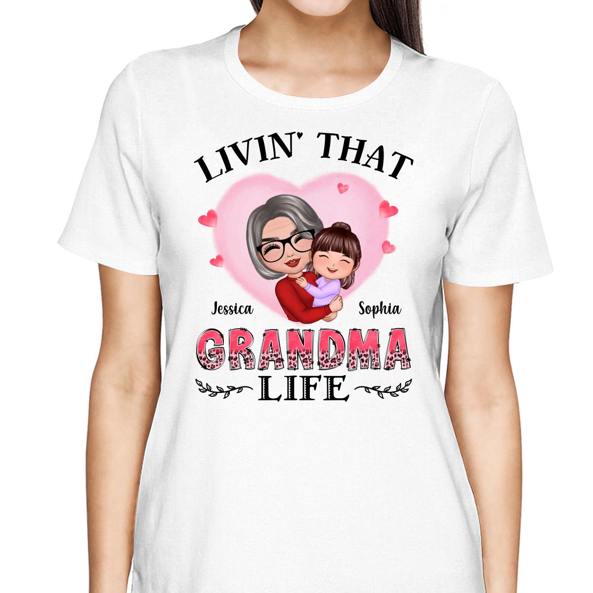 Pink Heart Doll Grandma Hugging Kid Livin‘ That Grandma Life Personalized Shirt