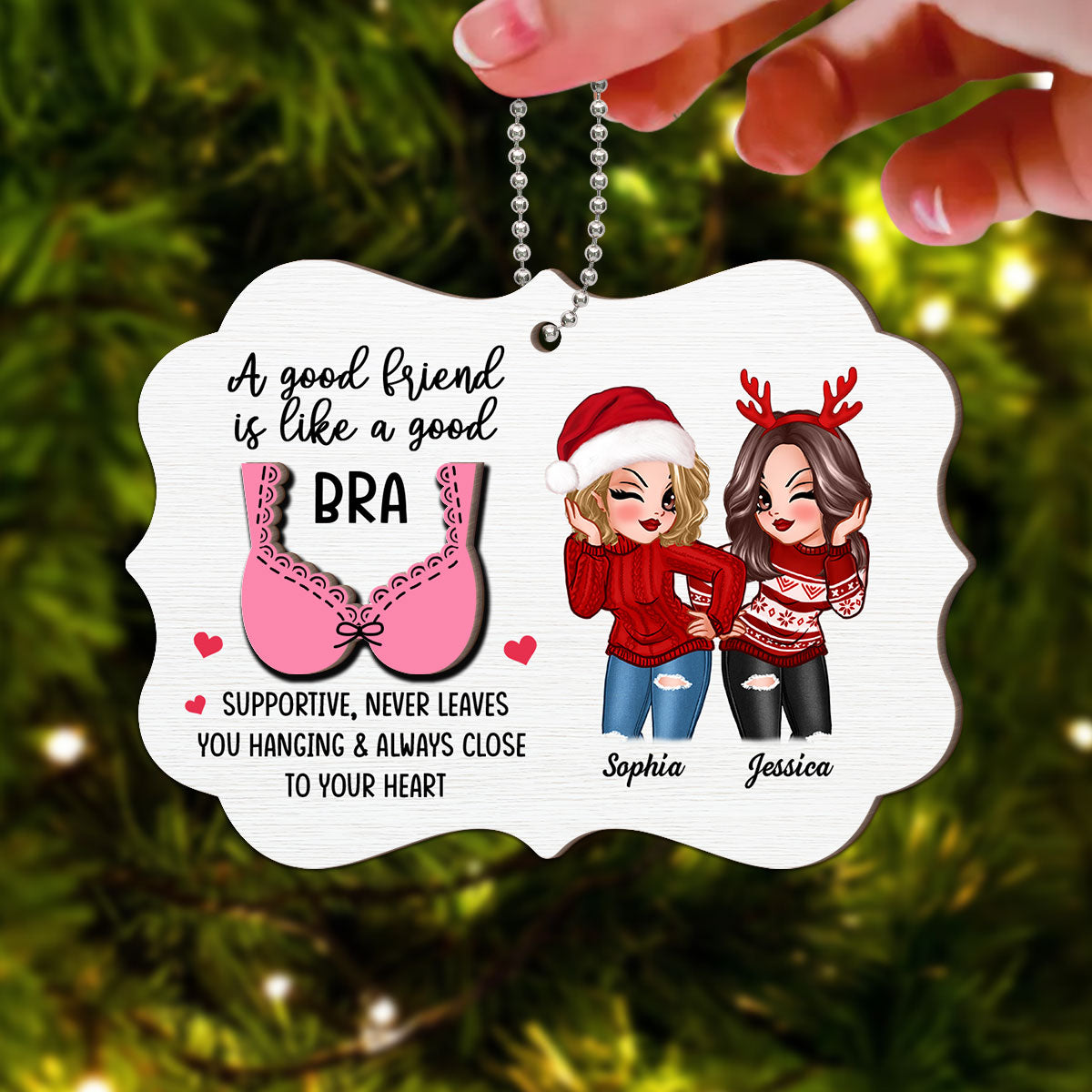 Sassy Besties A Good Friend Is Like A Good Bra Personalized 2-Layer Wooden Ornament