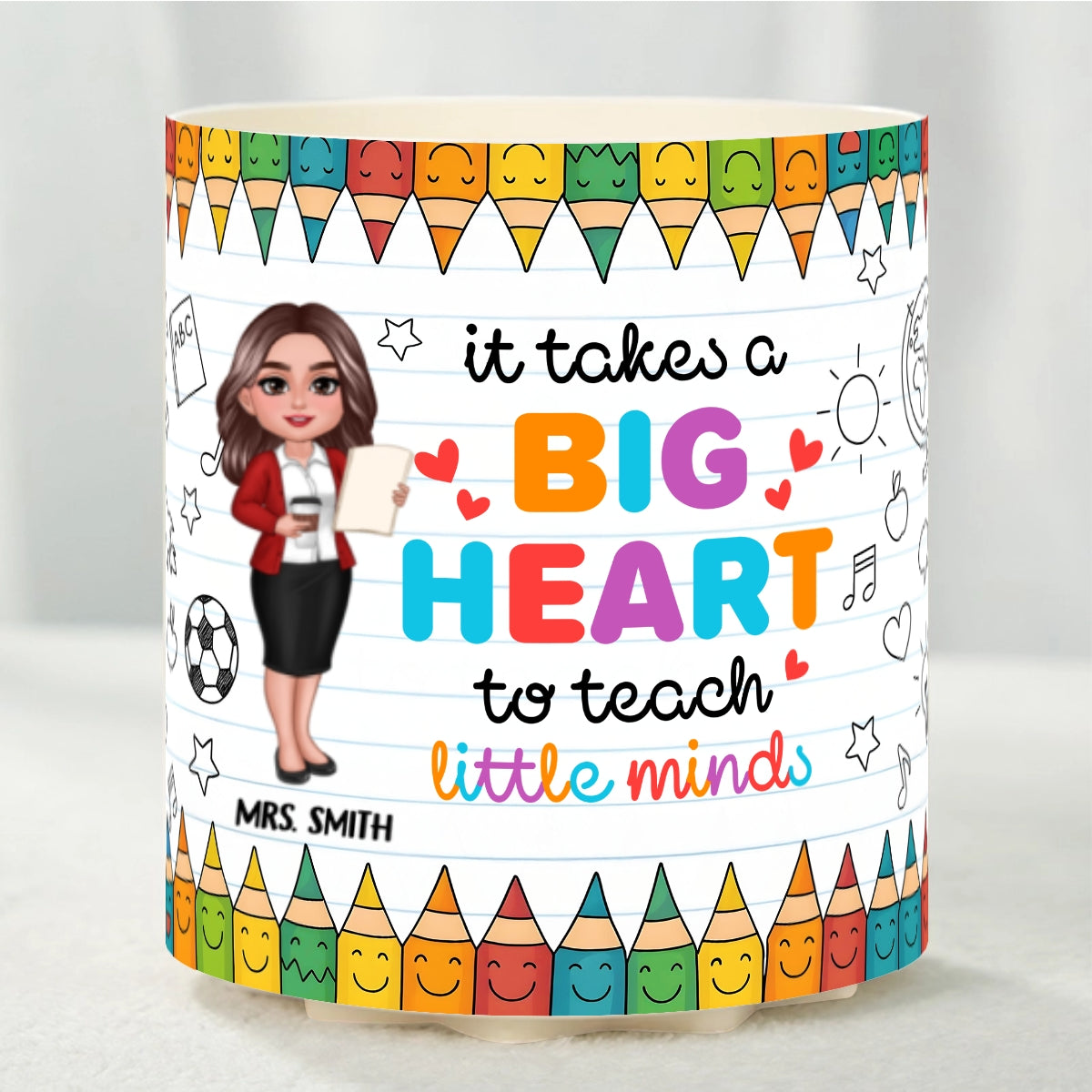 It Takes a Big Heart to Shape Little Mind Doodle Pattern Personalized Rotating Pen Holder, Teacher Appreciation Gift, Back To School Gift