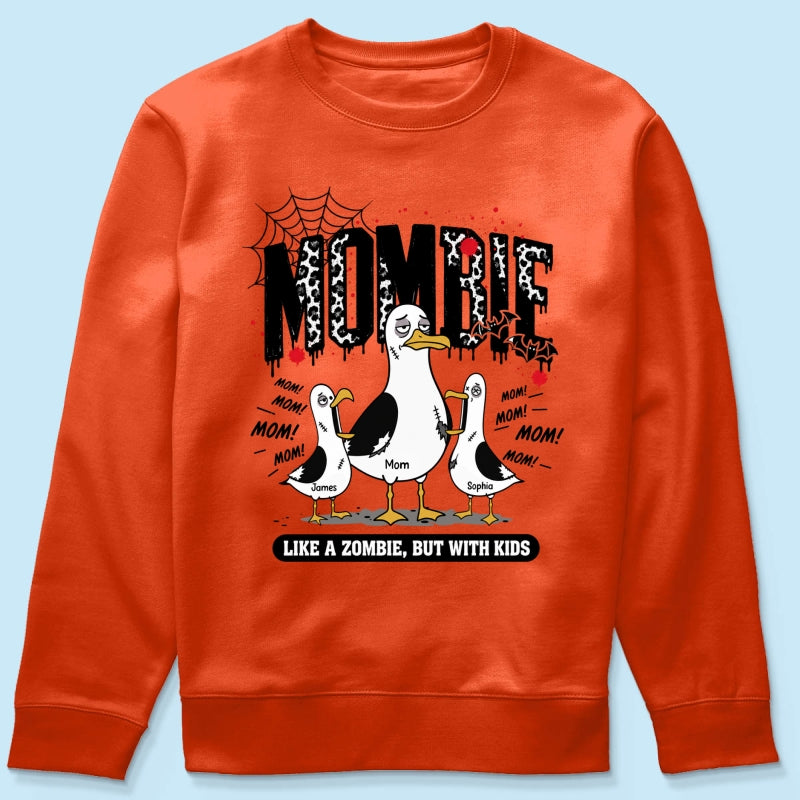 Mombie Like a Zombie But with Kids - Personalized Shirt - Funny Halloween Gift for Mom, Fall Trendy Tee