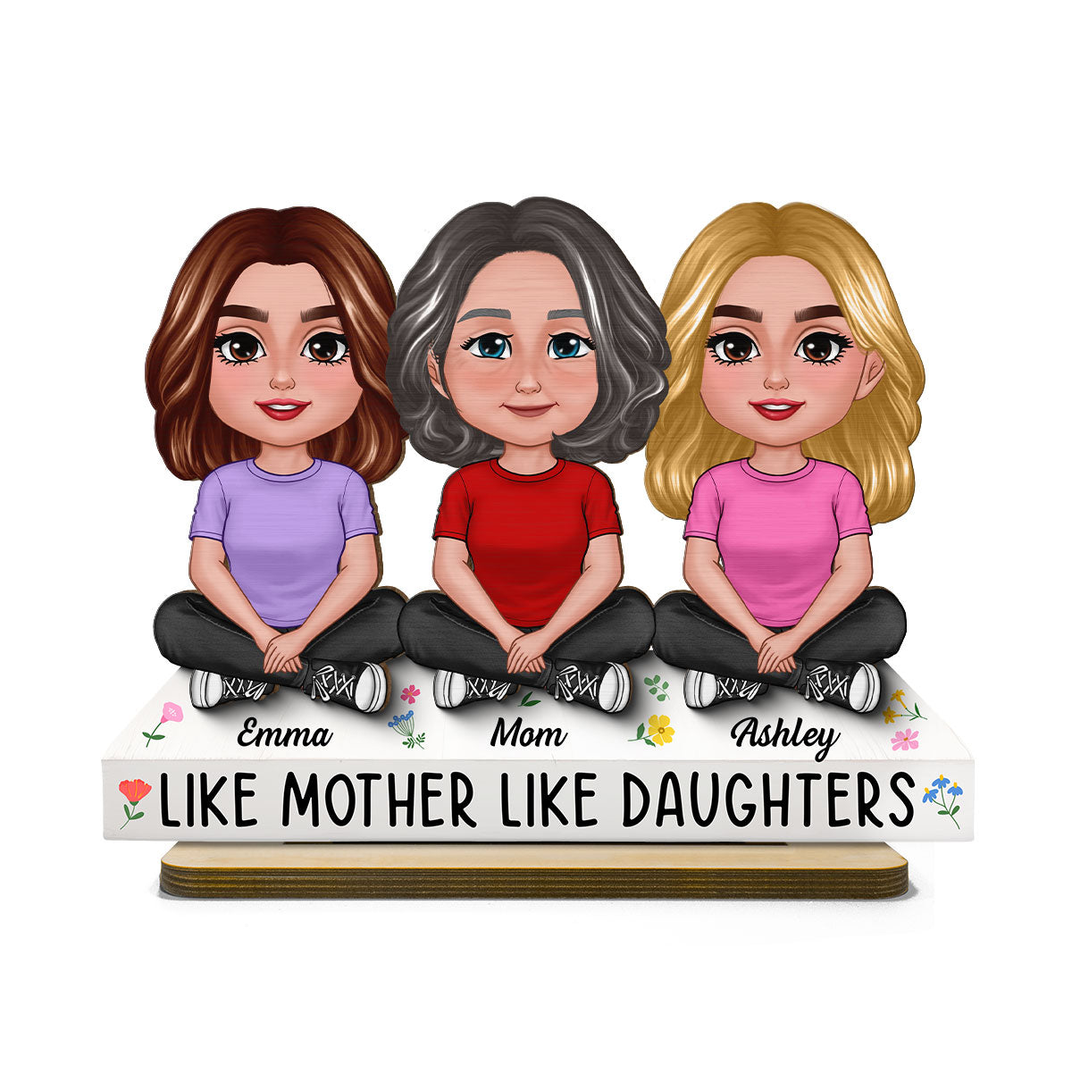Like Mother Like Daughter Personalized 2-Layer Standing Wooden Plaque, Heartfelt Gift For Mother, For Daughter