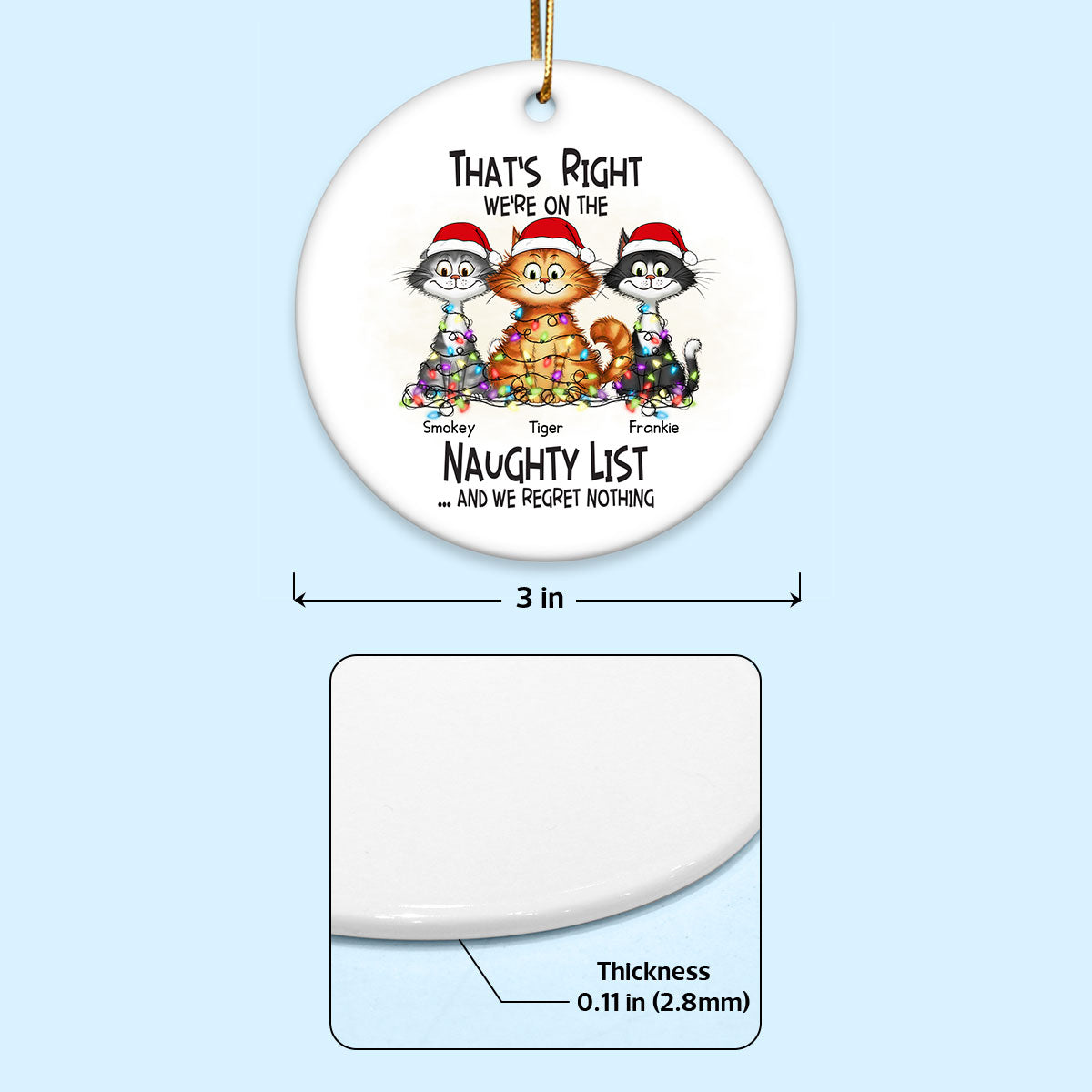 Christmas Quirky Cat On The Naughty List I Regret Nothing Personalized Ceramic Ornament, Unique Christmas Gift For Cat Owners Cat Lovers