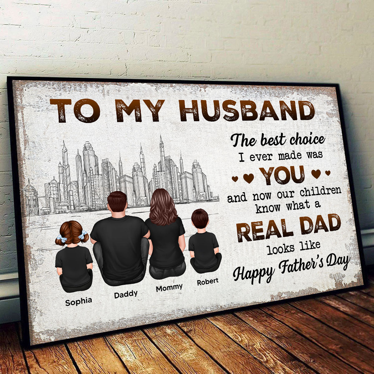 To My Husband Our Children Knows What A Real Dad Looks Like Personalized Poster, Gift For Bonus Dad