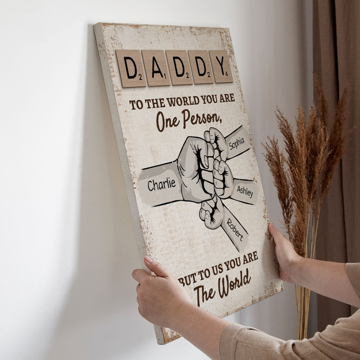 Daddy To The World You Are One Person But To Us You Are The World Personalized Photo Canvas Print