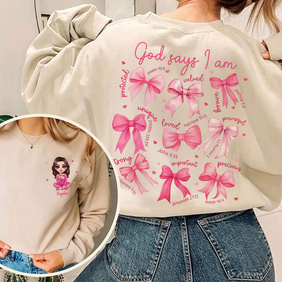 God Says I Am You Are Coquette Bow Personalized Double Sided Sweatshirt, Birthday  Gift For Her, For Bestie