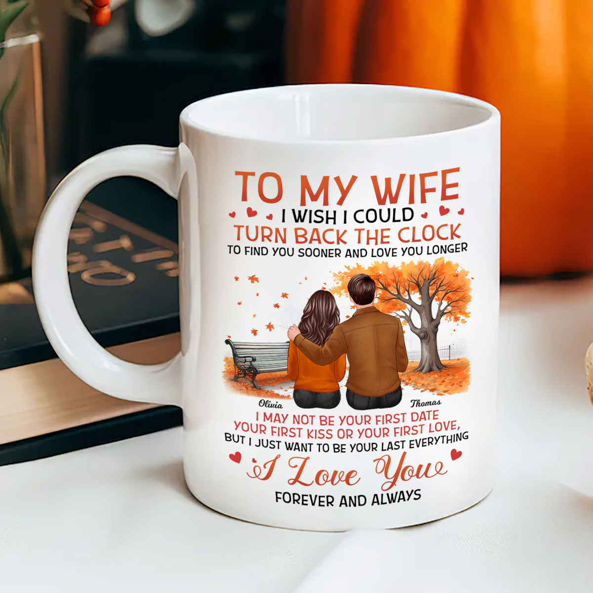 To My Wife Husband Fall Season Couple Sitting Back View Personalized Mug