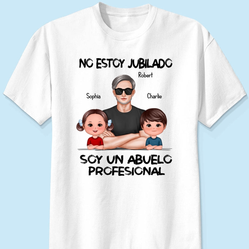 Retired Grandpa Spanish Abuelo Personalized Shirt