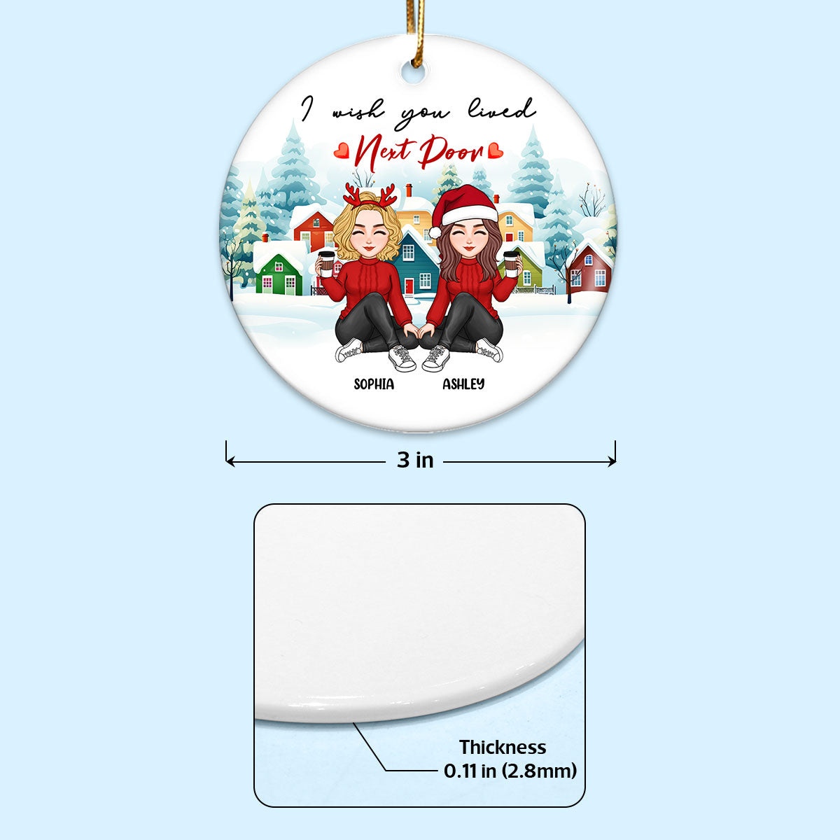 Wish You Live Next Door Cute Besties Long Distance Gift Personalized Double Sided Circle Ornament