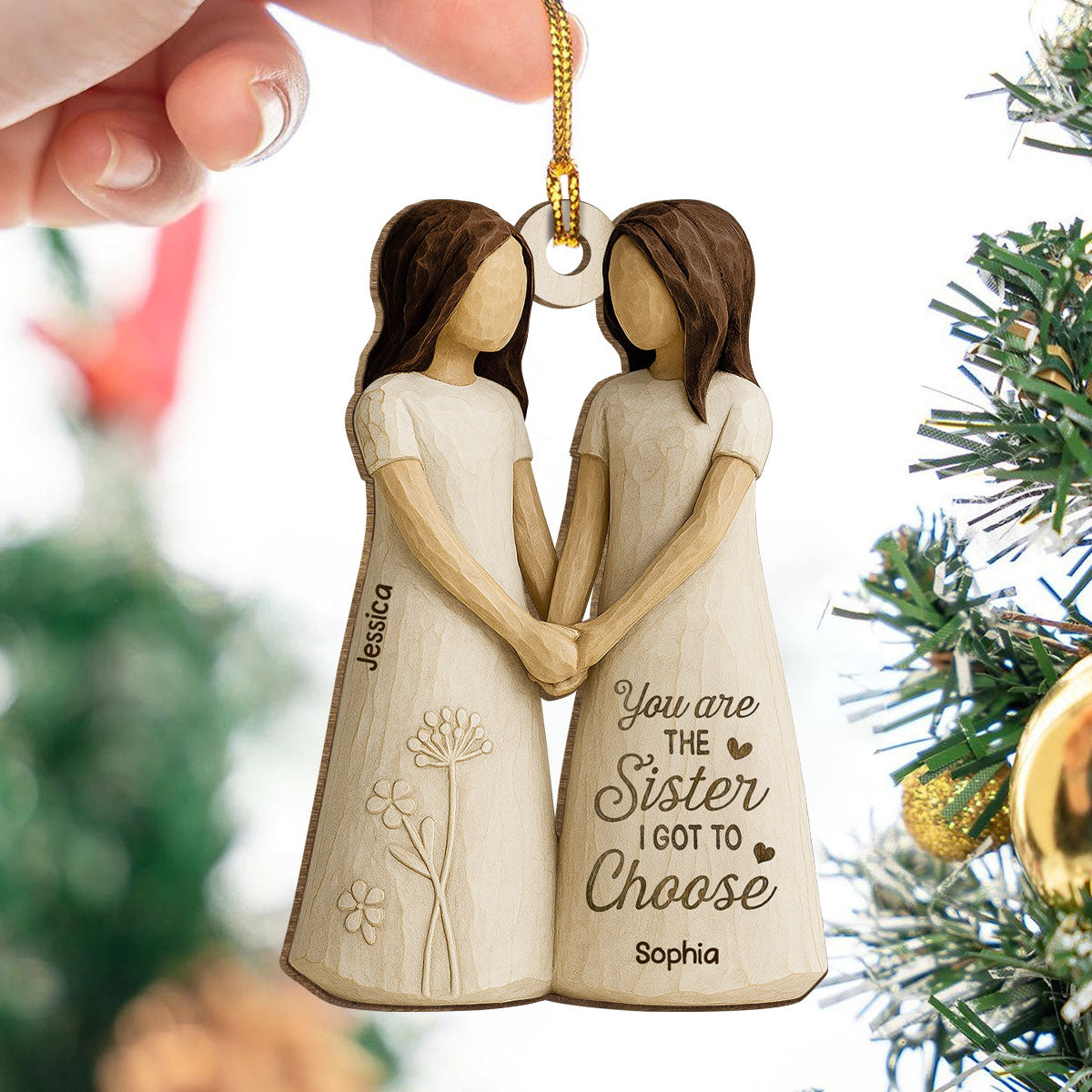 You Are The Sister I Got To Choose Personalized Wooden Ornament, Birthday Gift Friendship Gift for Besties, Best Friends