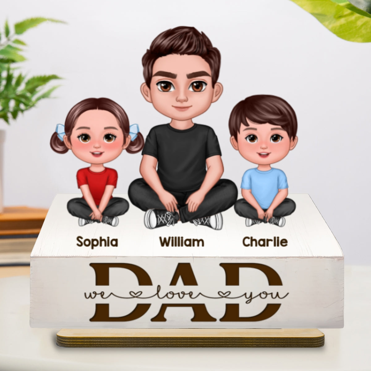 Dad We Love You 2D Flat Printed - Personalized 2-Layer Wooden Plaque - Heartfelt Father's Day Gift For Dad, Husband