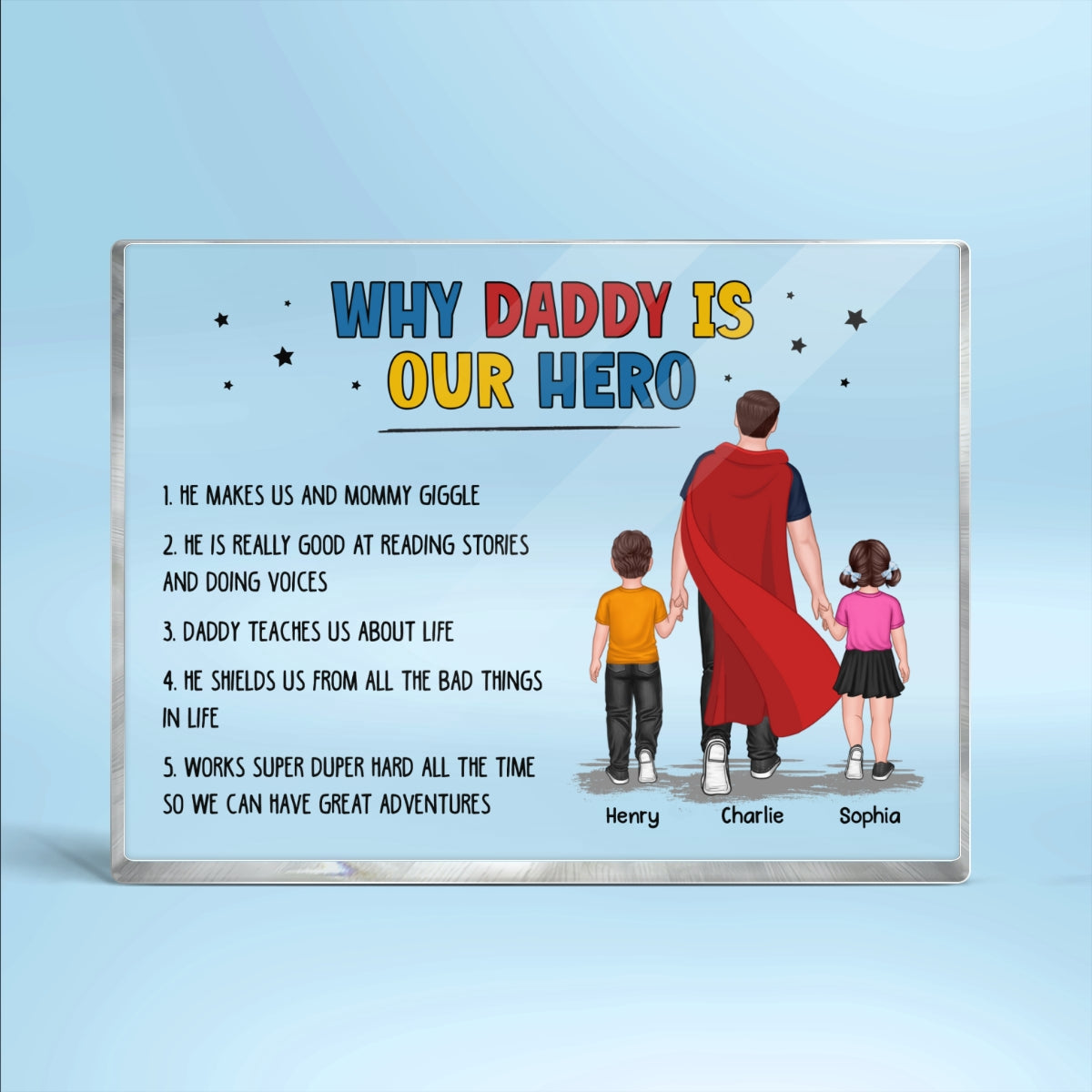Why Daddy Is My Hero Family Walking Back View Personalized Horizontal Rectangle Acrylic Block Plaque
