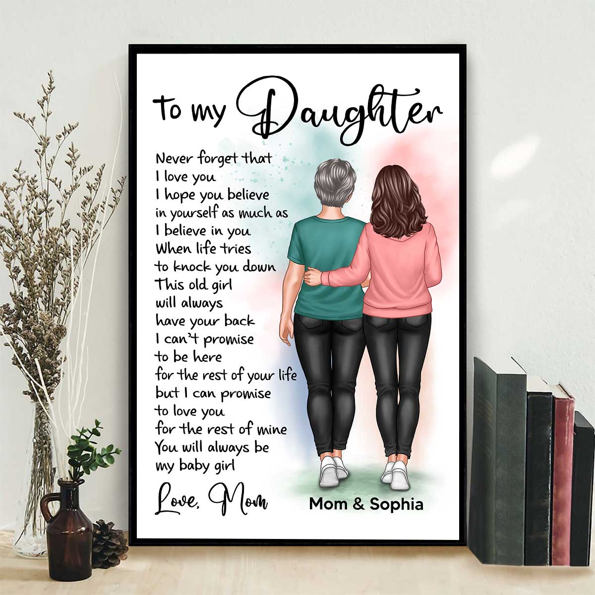 Mom And Daughter Walking To My Daughter Personalized Vertical Poster