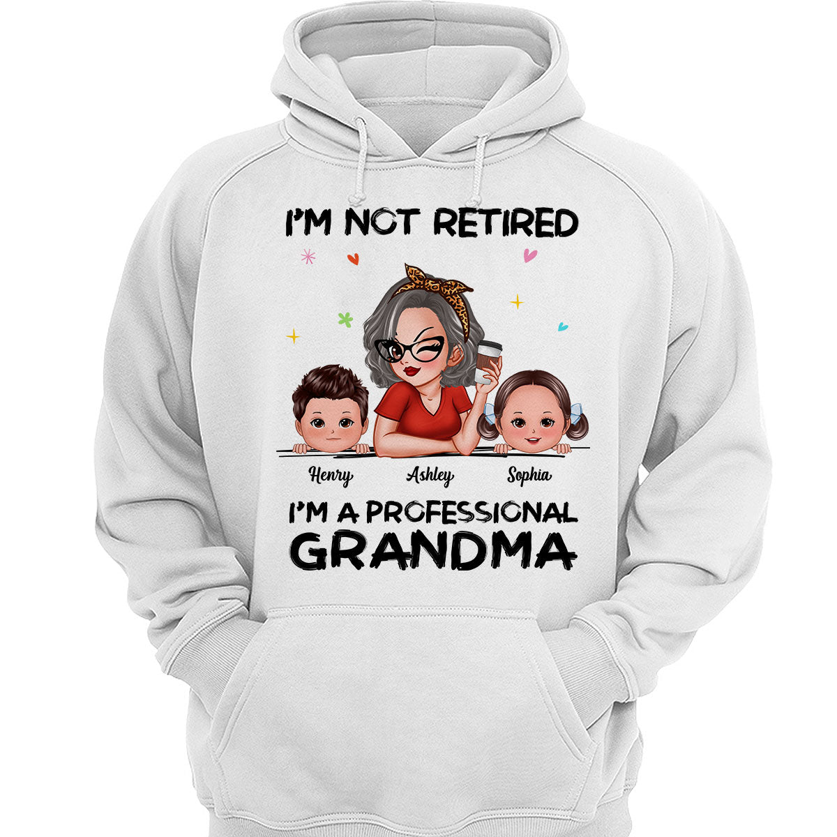I‘m Not Retired I’m A Professional Grandma Gift For Grandma Retirement Gift Personalized Shirt