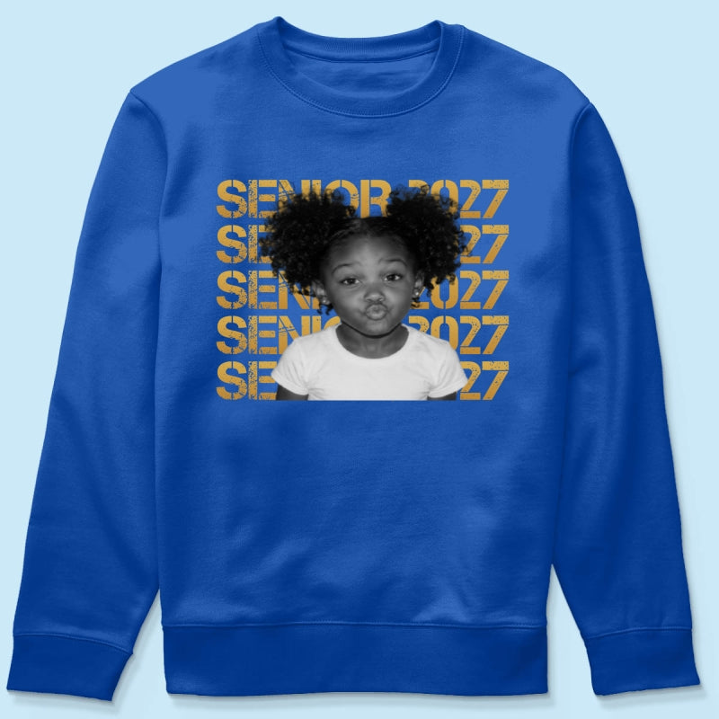 Senior 2027 Custom Photo - Personalized Shirt - First Day Of School Gift, Graduation Gift, Back To School Gift