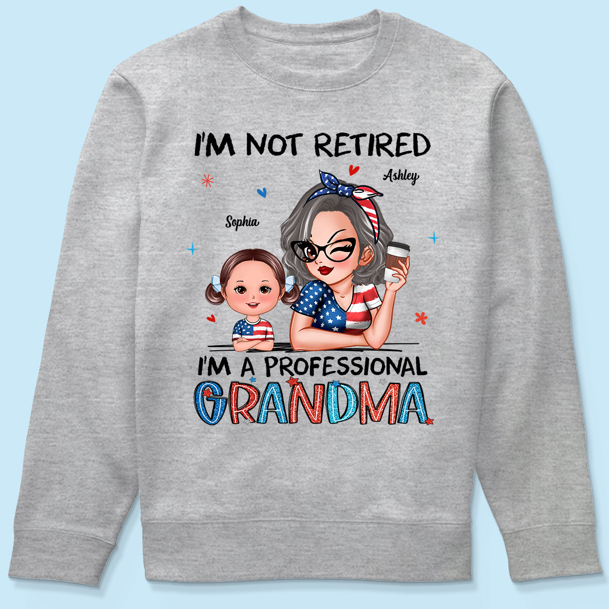 Retired Grandma Nation Flag Personalized Shirt, 4th Of July