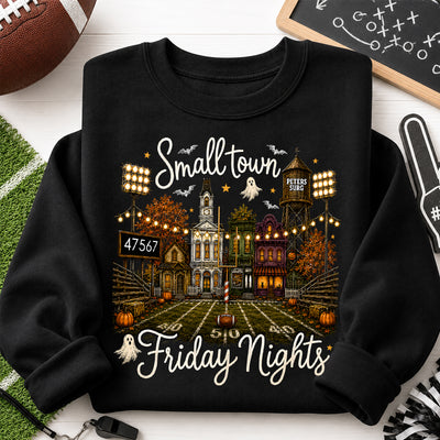 Fall Halloween Small Town Friday Nights - Personalized Shirt - Custom Town Name & Zip Code