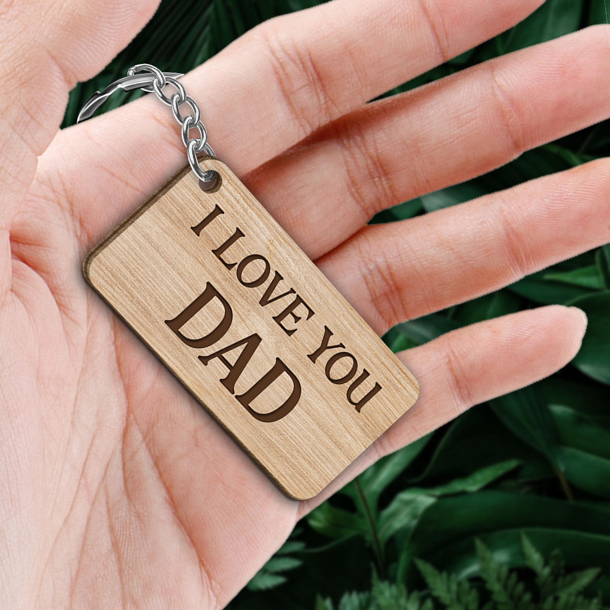 Long Distance I Love You Dad Back View Dad And Daughter Son Personalized Wooden Keychain