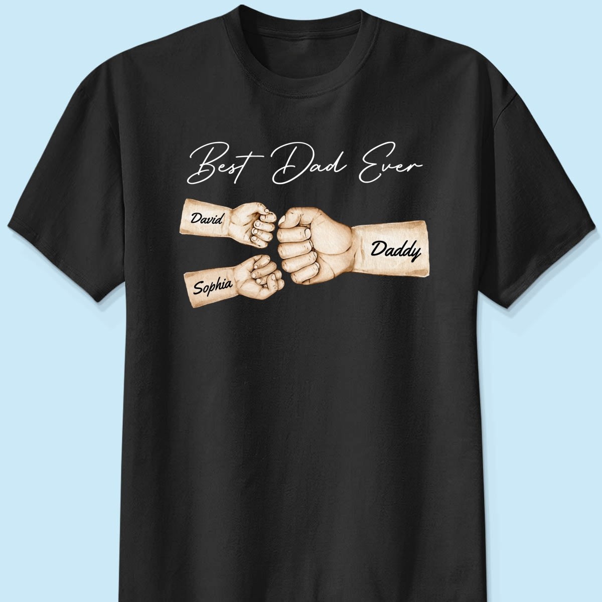 Best Dad Ever Fist Bump Dad & Kids Names Personalized Shirt