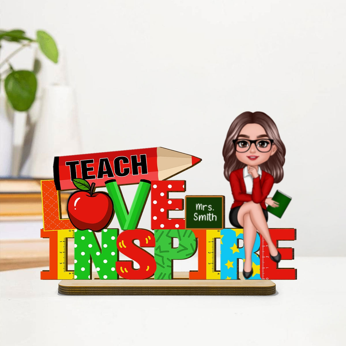 Teach Love Inspire Personalized Teacher Sign Table Decorations, Classroom Decor, Back to School Gift