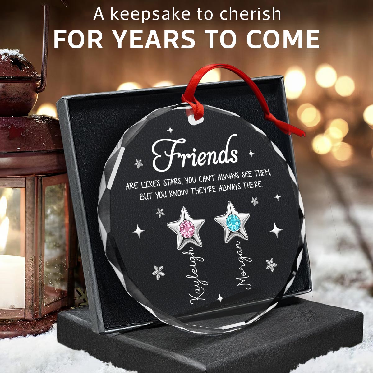3D Birthstone Effect Custom Color Friends Sisters Are Like Star - Personalized Glass Ornament - Gift For Best Friends, Sisters