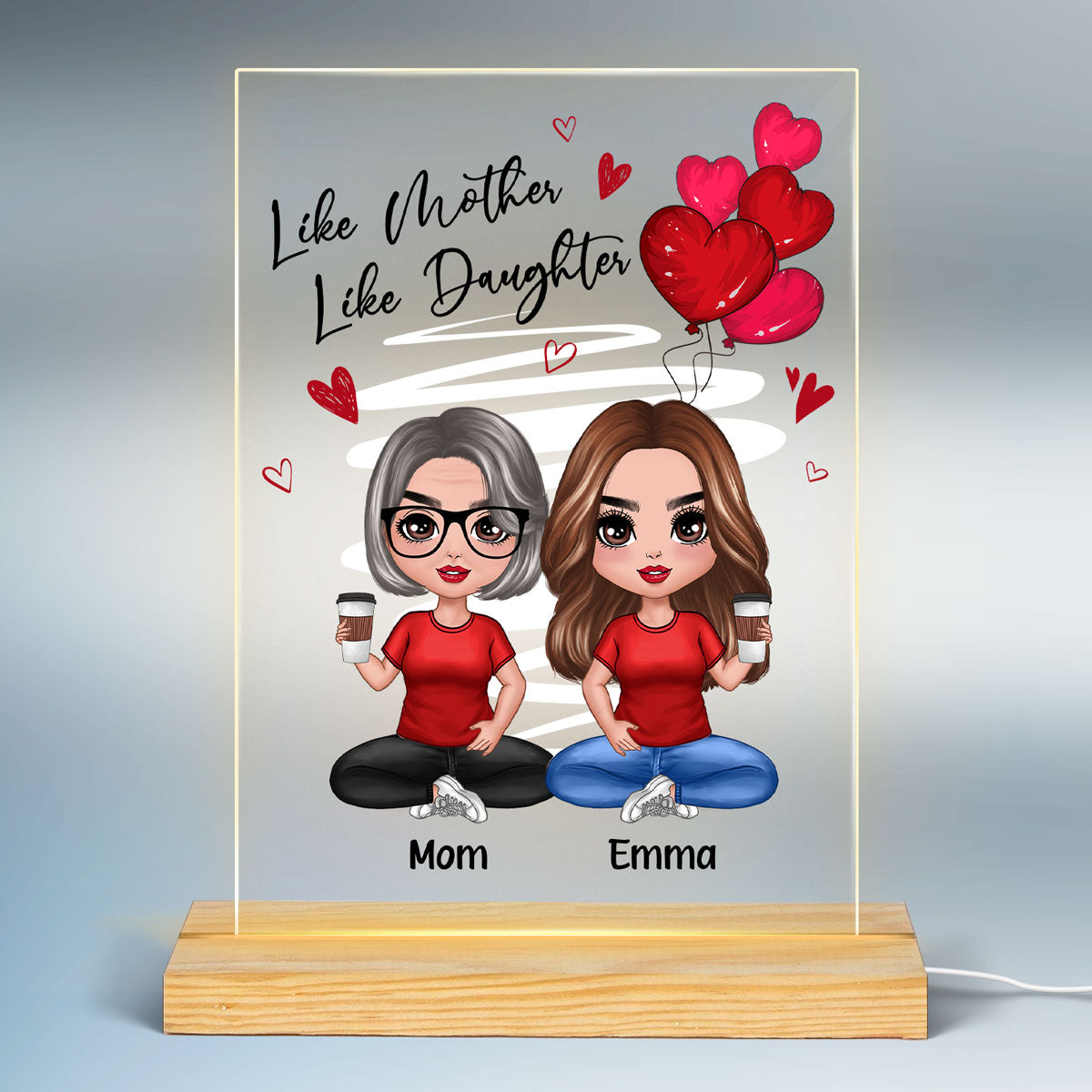 Red Hearts Like Mother Like Daughters Doll Mom And Daughters Sitting - Personalized Acrylic Block Plaque LED Night Light - Gift For Mom Daughters