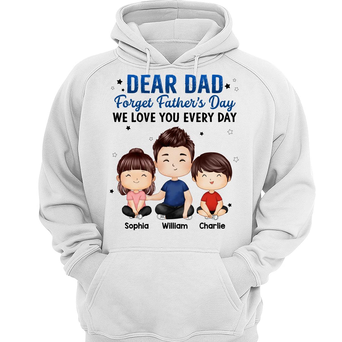 Doll Dad And Kids Sitting Watercolor Style Dear Dad Forget Father‘s Day Personalized Shirt